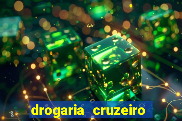 drogaria cruzeiro do sul